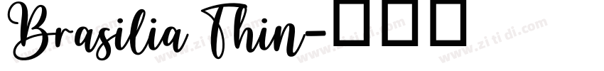 Brasilia Thin字体转换